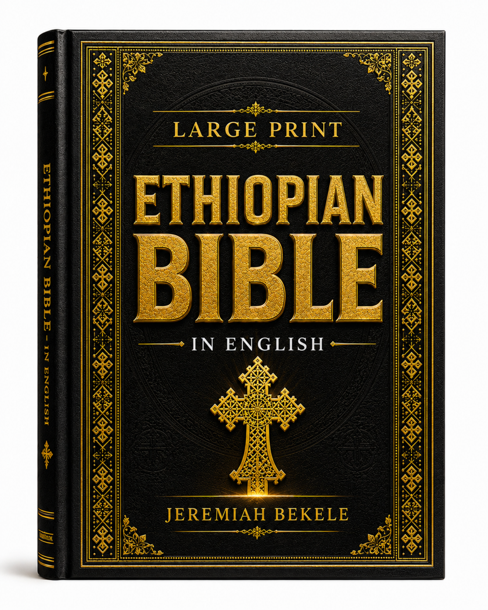 Ethiopian Bible in English by Jeremiah Bekele